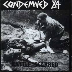 Condemned 84 : Battle Scarred - Live and Loud